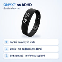 ONYX budzik wibracyjny na ADHD - koniec porannych walk, cisza dla reszty domu, bez aplikacji i telefonu w sypialni